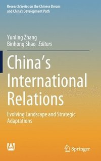 bokomslag Chinas International Relations