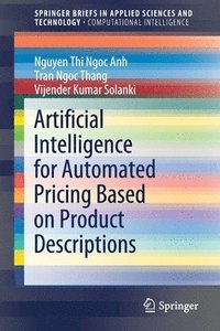 bokomslag Artificial Intelligence for Automated Pricing Based on Product Descriptions