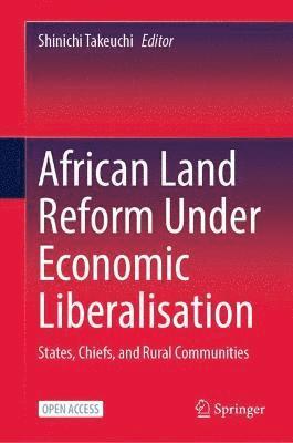 bokomslag African Land Reform Under Economic Liberalisation