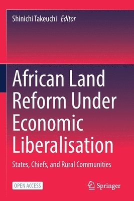 bokomslag African Land Reform Under Economic Liberalisation