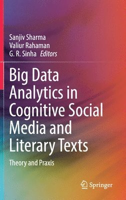 bokomslag Big Data Analytics in Cognitive Social Media and Literary Texts