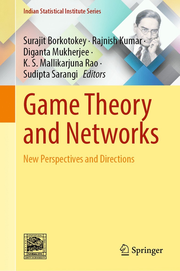 Surajit Borkotokey, Rajnish Kumar, Diganta Mukherjee, K. S. Mallikarjuna Rao, Sudipta Sarangi - Game Theory and Networks, Inbunden
