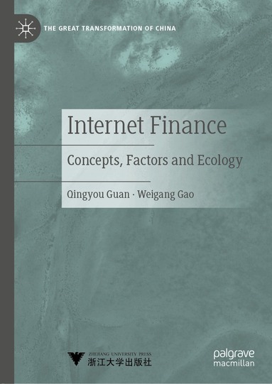 Qingyou Guan, Weigang Gao - Internet Finance, Inbunden