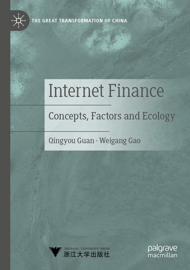 Qingyou Guan, Weigang Gao - Internet Finance, Häftad