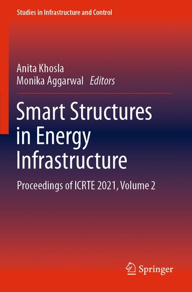 Anita Khosla, Monika Aggarwal - Smart Structures in Energy Infrastructure, Häftad