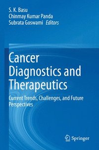 bokomslag Cancer Diagnostics and Therapeutics