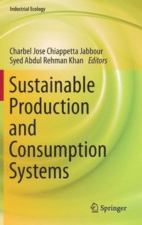 bokomslag Sustainable Production and Consumption Systems