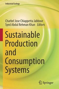 bokomslag Sustainable Production and Consumption Systems