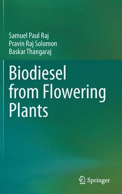 bokomslag Biodiesel from Flowering Plants