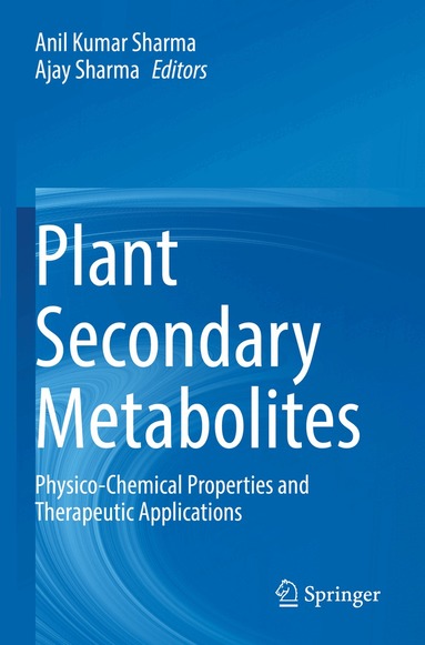 Anil Kumar Sharma, Ajay Sharma - Plant Secondary Metabolites, Häftad
