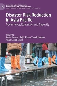 bokomslag Disaster Risk Reduction in Asia Pacific