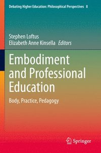 bokomslag Embodiment and Professional Education