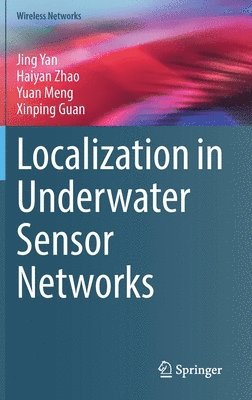 Localization in Underwater Sensor Networks 1