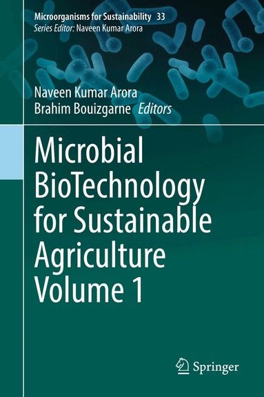 Naveen Kumar Arora, Brahim Bouizgarne - Microbial BioTechnology for Sustainable Agriculture Volume 1, Inbunden