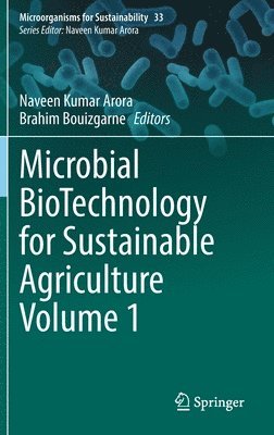 bokomslag Microbial BioTechnology for Sustainable Agriculture Volume 1