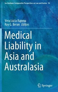 bokomslag Medical Liability in Asia and Australasia