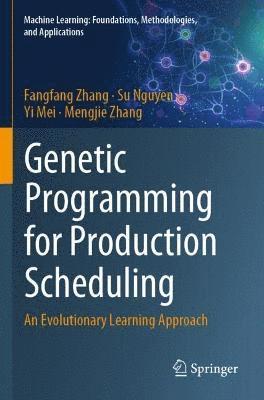 Genetic Programming for Production Scheduling 1