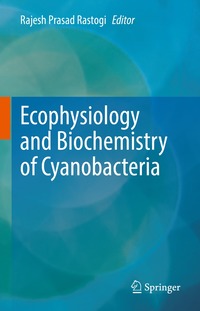 bokomslag Ecophysiology and Biochemistry of Cyanobacteria