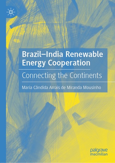 bokomslag Brazil-India Renewable Energy Cooperation