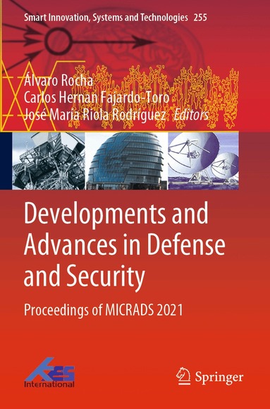 Álvaro Rocha, Carlos Hernan Fajardo-Toro, José María Riola Rodríguez - Developments and Advances in Defense and Security, Häftad