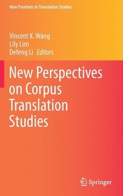 New Perspectives on Corpus Translation Studies 1