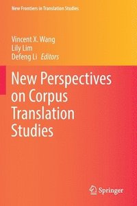 bokomslag New Perspectives on Corpus Translation Studies