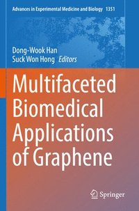 bokomslag Multifaceted Biomedical Applications of Graphene