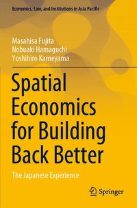 bokomslag Spatial Economics for Building Back Better