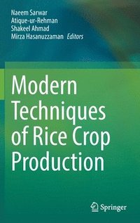 bokomslag Modern Techniques of Rice Crop Production