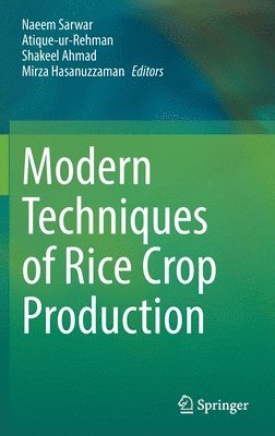 Modern Techniques of Rice Crop Production 1