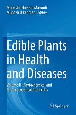 Edible Plants in Health and Diseases 1