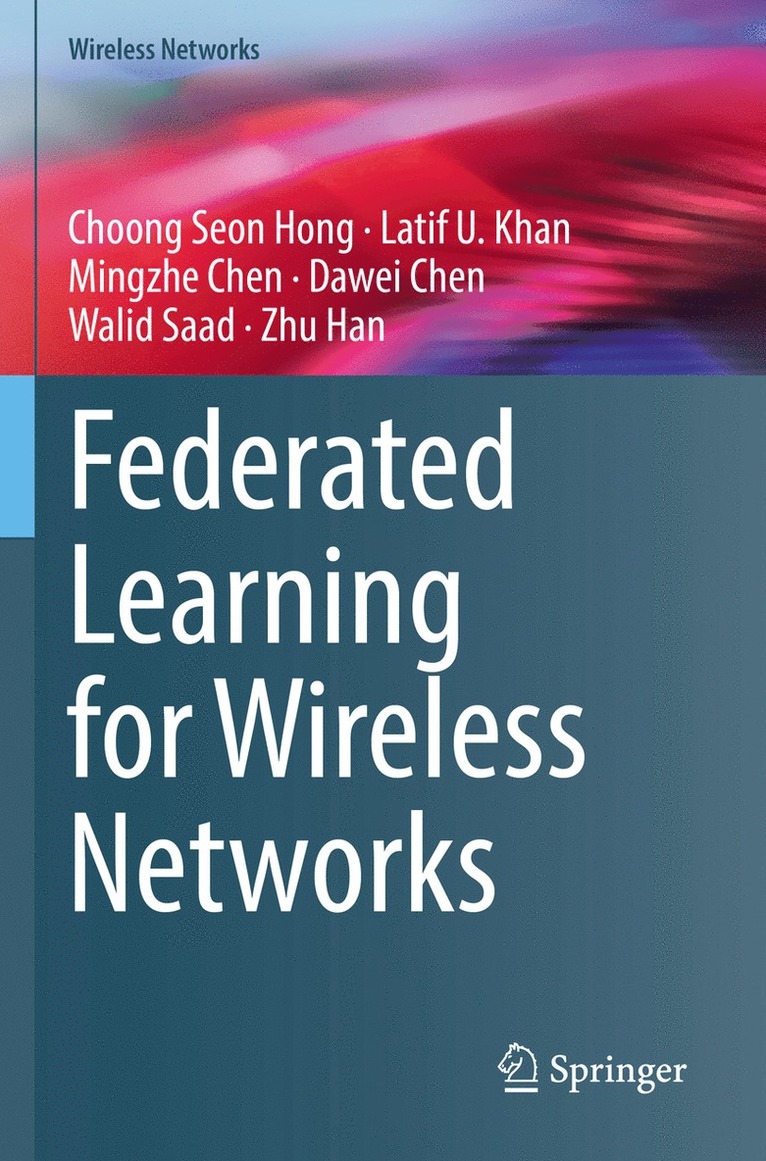 Federated Learning for Wireless Networks