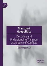 bokomslag Transport Geopolitics