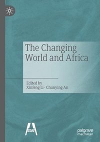 bokomslag Changing World and Africa