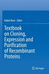 bokomslag Textbook on Cloning, Expression and Purification of Recombinant Proteins