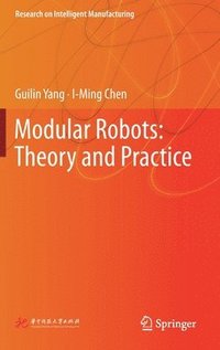 bokomslag Modular Robots: Theory and Practice