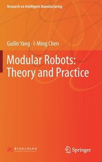 bokomslag Modular Robots: Theory and Practice