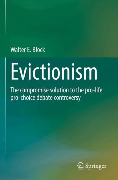 Walter E. Block - Evictionism, Häftad
