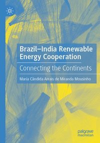 bokomslag Brazil-India Renewable Energy Cooperation