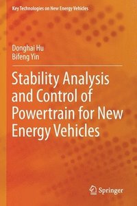 bokomslag Stability Analysis and Control of Powertrain for New Energy Vehicles