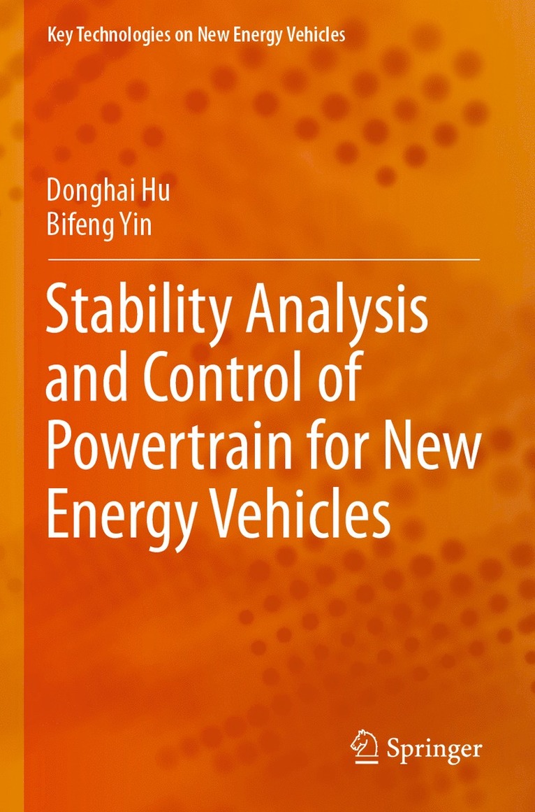 Stability Analysis and Control of Powertrain for New Energy Vehicles 1