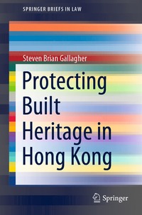 bokomslag Protecting Built Heritage in Hong Kong