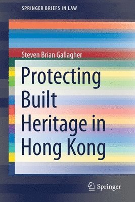 Protecting Built Heritage in Hong Kong 1