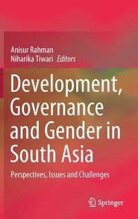 bokomslag Development, Governance and Gender in South Asia