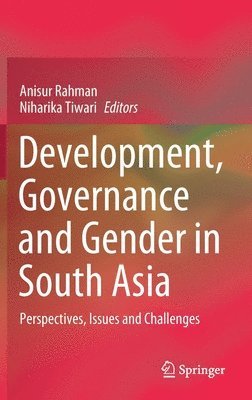 bokomslag Development, Governance and Gender in South Asia
