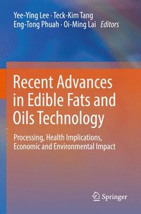 bokomslag Recent Advances in Edible Fats and Oils Technology