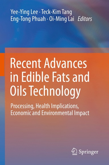 bokomslag Recent Advances in Edible Fats and Oils Technology