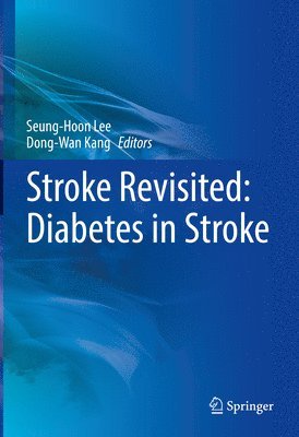 Stroke Revisited: Diabetes in Stroke 1