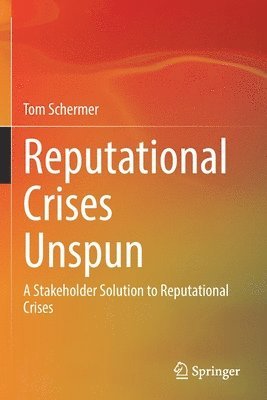 bokomslag Reputational Crises Unspun