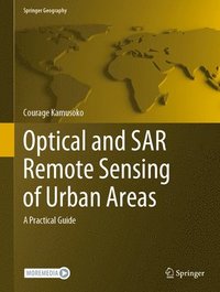 bokomslag Optical and SAR Remote Sensing of Urban Areas